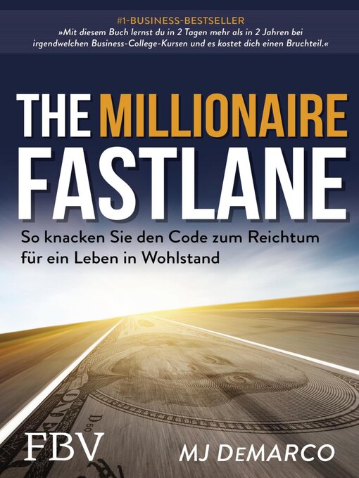 Title details for The Millionaire Fastlane by MJ DeMarco - Available